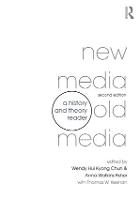 New Media, Old Media: A History and Theory Reader (Paperback)
