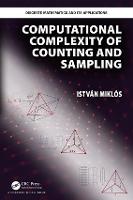 Computational Complexity of Counting and Sampling