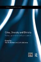 Cities, Diversity and Ethnicity: Politics, Governance and Participation - Ethnic & Racial Studies (Paperback)