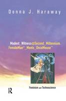 Modest_Witness@Second_Millennium.FemaleMan_Meets_OncoMouse: Feminism and Technoscience (Hardback)