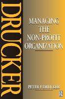 Managing the Non-Profit Organization (Hardback)