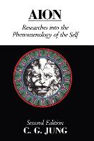 Aion: Researches Into the Phenomenology of the Self - Collected Works of C. G. Jung (Hardback)