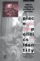 Place and the Politics of Identity (Hardback)