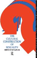 The Cultural Construction of Sexuality (Hardback)