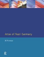 Atlas of Nazi Germany (Hardback)