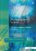 Teaching Children to Write (Hardback)