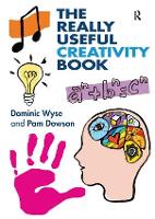The Really Useful Creativity Book - The Really Useful (Hardback)