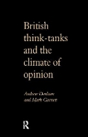 British Think-Tanks And The Climate Of Opinion (Hardback)