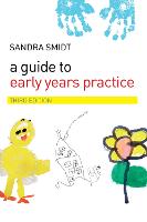 A Guide to Early Years Practice (Hardback)