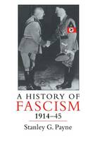 A History of Fascism, 1914-1945 (Hardback)
