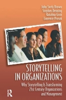 Storytelling in Organizations (Hardback)