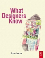 What Designers Know (Hardback)