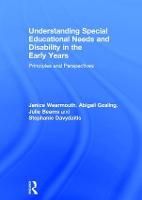 Understanding Special Educational Needs and Disability in the Early Years: Principles and Perspectives (Hardback)