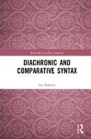 Diachronic and Comparative Syntax - Routledge Leading Linguists (Hardback)