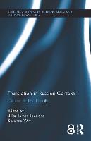 Translation in Russian Contexts: Culture, Politics, Identity - Routledge Advances in Translation and Interpreting Studies (Hardback)