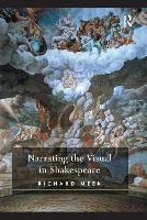Narrating the Visual in Shakespeare (Paperback)