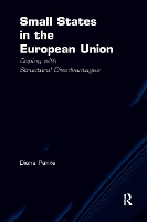 Small States in the European Union: Coping with Structural Disadvantages (Paperback)