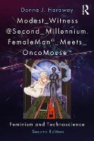 Modest_Witness@Second_Millennium. FemaleMan_Meets_OncoMouse: Feminism and Technoscience (Paperback)