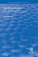 Parry Before Jerusalem: Studies of His Life and Music with Excerpts from His Published Writings - Routledge Revivals (Paperback)