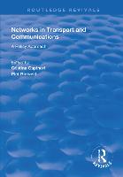 Networks in Transport and Communications: A Policy Approach - Routledge Revivals (Hardback)