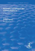 Networks in Transport and Communications: A Policy Approach - Routledge Revivals (Paperback)
