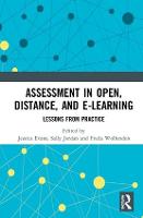 Assessment in Open, Distance, and e-Learning: Lessons from Practice (Hardback)