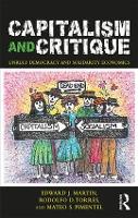 Capitalism and Critique: Unruly Democracy and Solidarity Economics (Paperback)