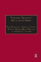 Towards Tragedy/Reclaiming Hope: Literature, Theology and Sociology in Conversation (Paperback)