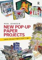 New Pop-Up Paper Projects: Step-by-step paper engineering for all ages (Hardback)