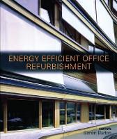 Energy-efficient Office Refurbishment: Designing for Comfort (Hardback)