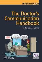 The Doctor's Communication Handbook, 7th Edition (Hardback)