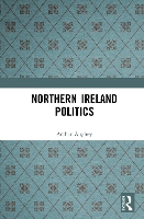 Northern Ireland Politics (Hardback)