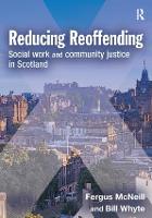 Reducing Reoffending (Hardback)
