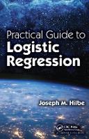 Practical Guide to Logistic Regression (Hardback)