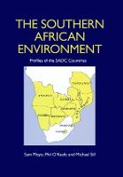 The Southern African Environment: Profiles of the SADC Countries (Hardback)