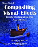 Compositing Visual Effects: Essentials for the Aspiring Artist (Hardback)