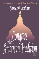 Congress and the American Tradition (Hardback)