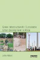Green Infrastructure for Sustainable Urban Development in Africa (Paperback)