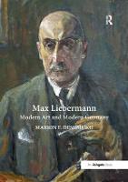 Max Liebermann: Modern Art and Modern Germany (Paperback)