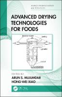 Advanced Drying Technologies for Foods - Advances in Drying Science and Technology (Hardback)