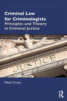Criminal Law for Criminologists