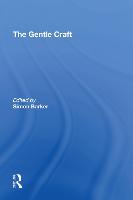 The Gentle Craft: By Thomas Deloney (Paperback)
