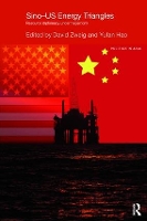 Sino-U.S. Energy Triangles: Resource Diplomacy Under Hegemony - Politics in Asia (Paperback)