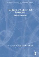 Handbook of Violence Risk Assessment - International Perspectives on Forensic Mental Health (Hardback)