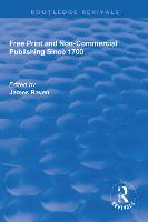 Free Print and Non-commercial Publishing Since 1700 (Paperback)