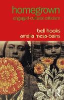 Homegrown: Engaged Cultural Criticism (Paperback)