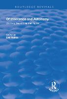 Of Innocence and Autonomy: Children, Sex and Human Rights (Paperback)