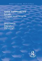 Crime, Community and Locale: The Northern Ireland Communities Crime Survey (Paperback)
