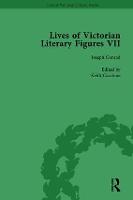 Lives of Victorian Literary Figures, Part VII, Volume 1: Joseph Conrad, Henry Rider Haggard and Rudyard Kipling by their Contemporaries (Hardback)