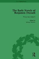 The Early Novels of Benjamin Disraeli Vol 1 (Hardback)